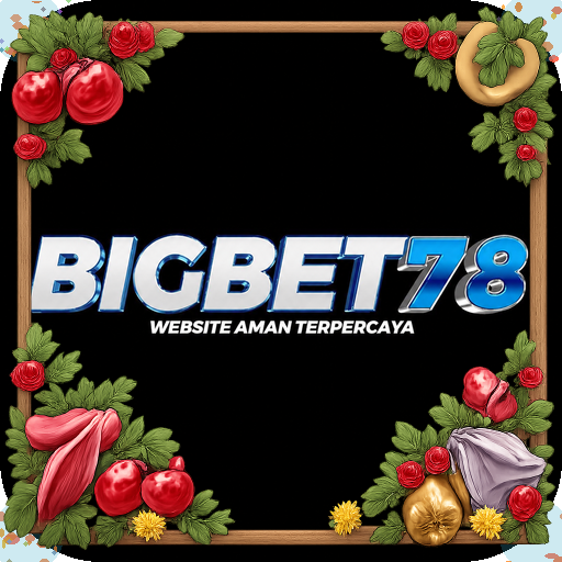 bigbet78 — mitra unggulan